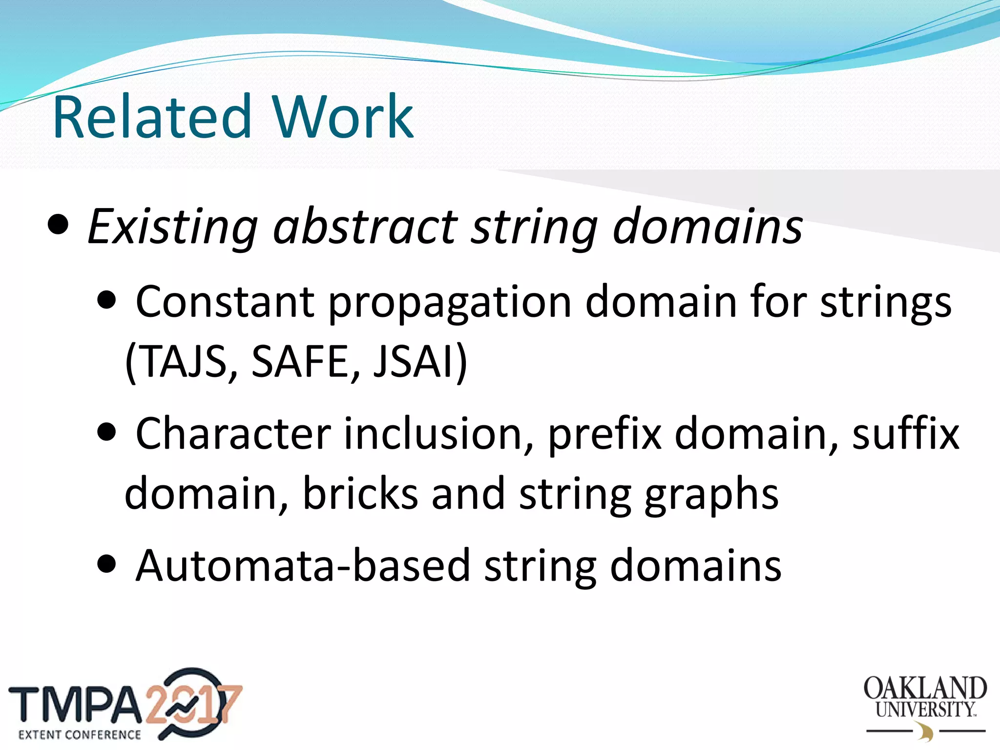TMPA-2017: Static Checking of Array Objects in JavaScript | PPT