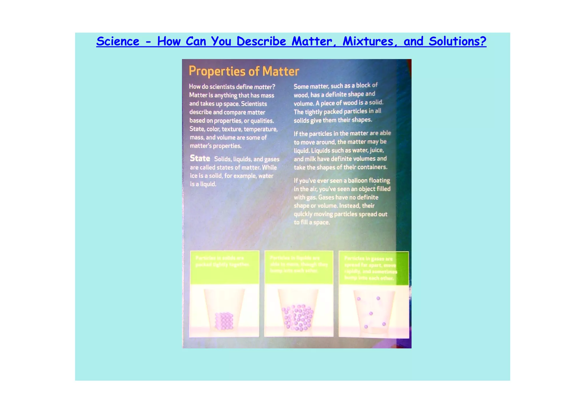 Science - How Can You Describe Matter, Mixtures, and Solutions?
 