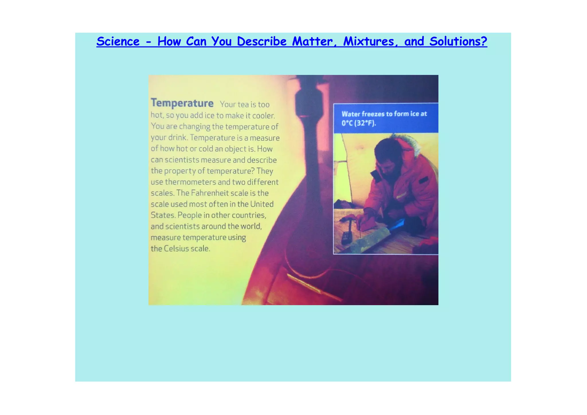 Science - How Can You Describe Matter, Mixtures, and Solutions?
 
