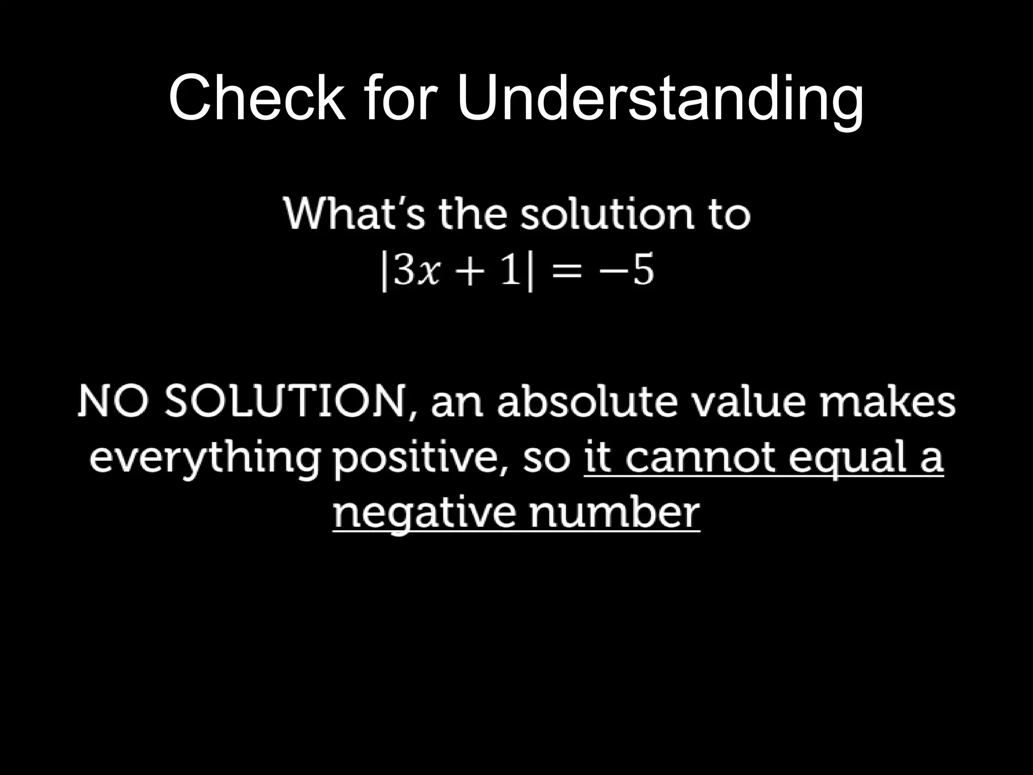 Check for Understanding
 