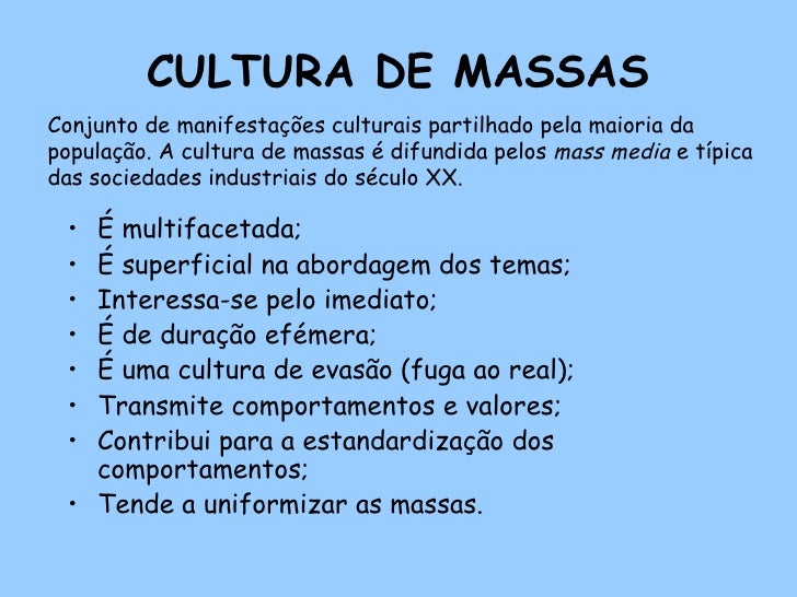 Ufu 2009 Com Relacao A Chamada Cultura De Massas