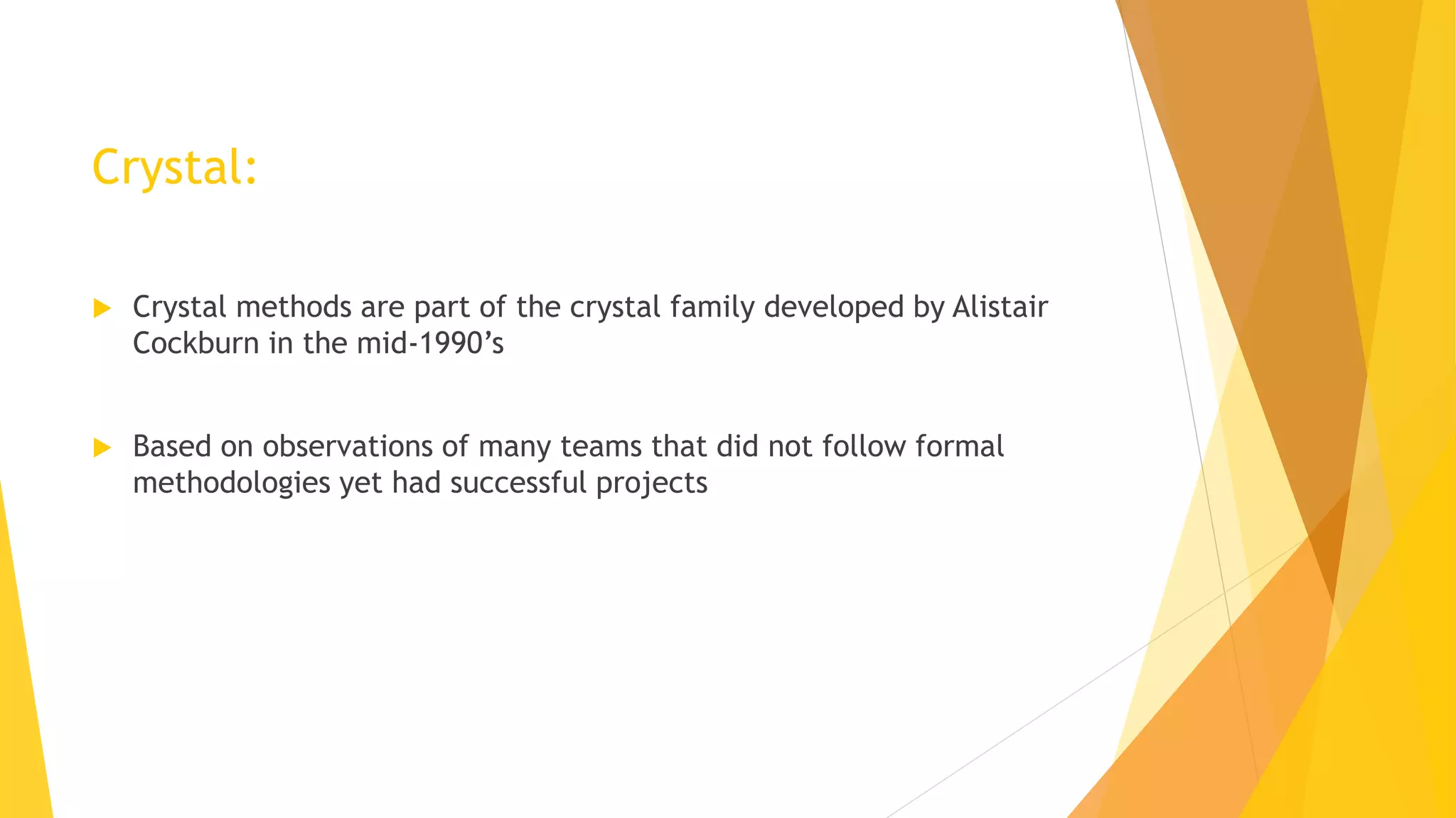 Crystal Methodology | PPTX