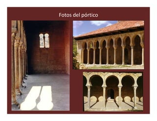 Fotos del pórtico
 