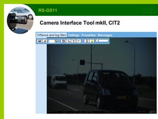 Camera Interface Tool mkII, CIT2 RS-GS11 