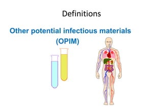 Definition on bloodborne pathogens on workers to their health.ppt