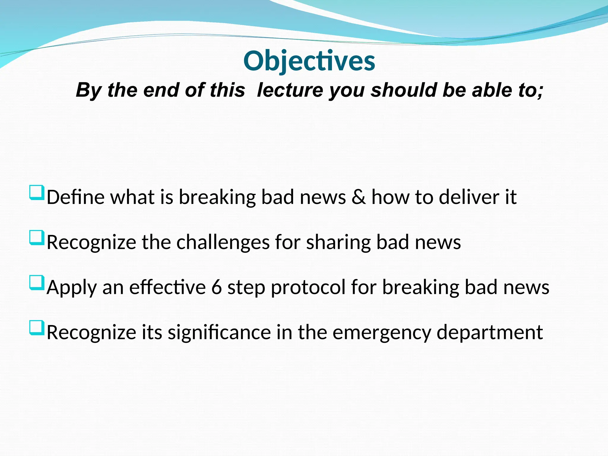 BREAKING BAD NEWS... Ways to give the bad news to patients and ...
