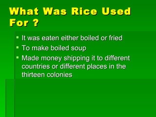 12 Cash Crops From The Thirteen Colonies | PPT