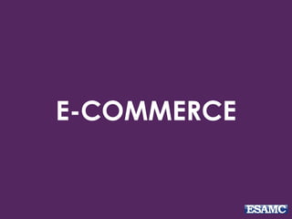 E-COMMERCE
 