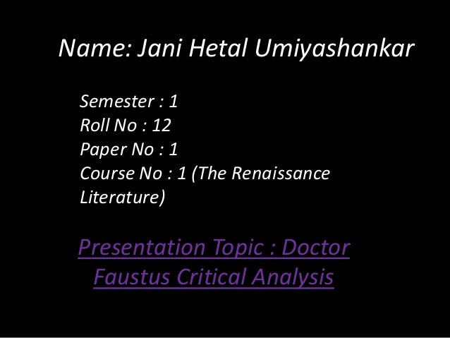 critical essay on doctor faustus Home → sparknotes → literature study guides → doctor faustus doctor faustus christopher marlowe table of contents suggested essay topics how to cite this. critical essay on doctor faustus Home → sparknotes → literature study guides → doctor faustus doctor faustus christopher marlowe table of contents suggested essay topics how to cite this.