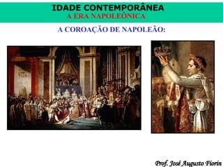 A COROAÇÃO DE NAPOLEÃO: 
