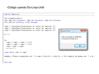 -Código usando Do-Loop-Until
 
