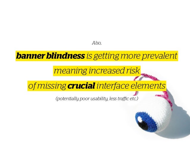 Banner Blindness Is Getting More