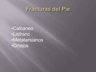 Luxofractura de TobilloMecanismosExamen fisicoManejo