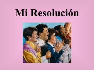 Mi Resolución 