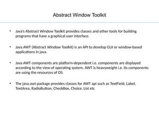 Comprehensive Guide to Java GUI Programming with AWT and Swing | PPTX