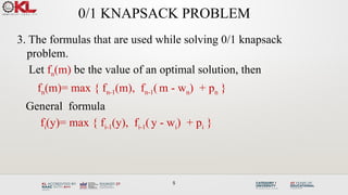 Comprehensive Guide to the 0/1 Knapsack Problem and Its Solutions | PPTX