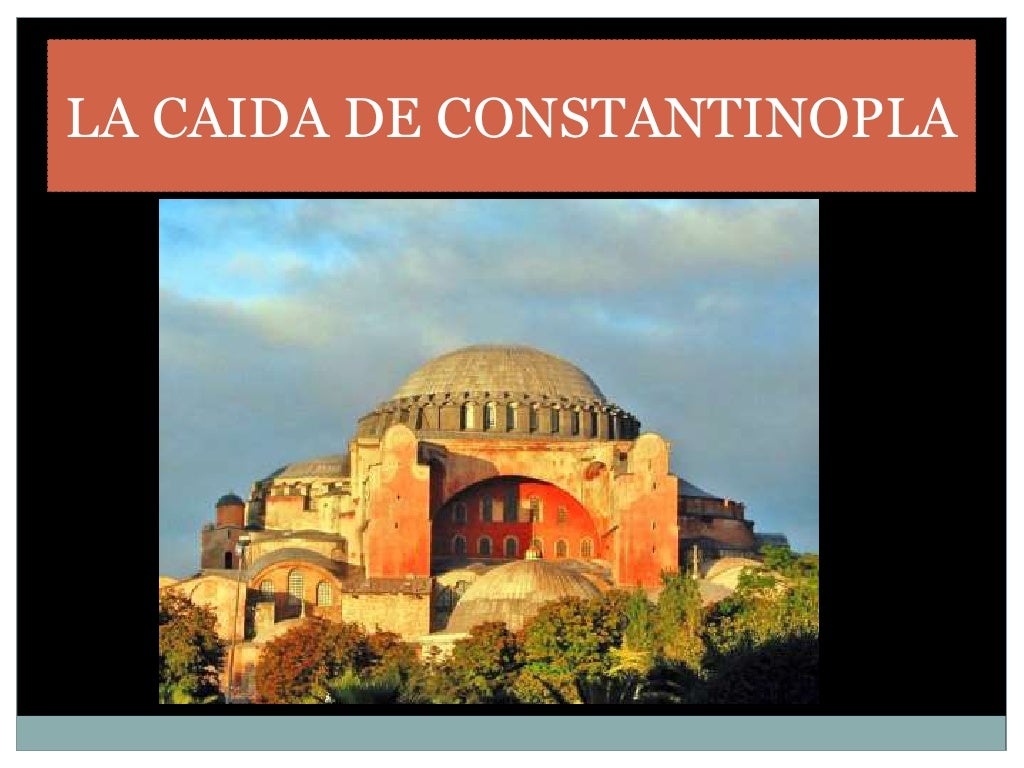 12. la caida de constantinopla