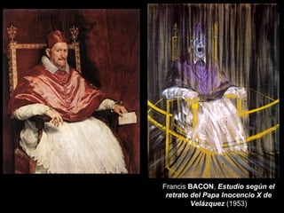 Francis  BACON ,  Estudio según el retrato del Papa Inocencio X de Velázquez  (1953) 