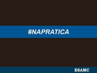 #NAPRATICA
 