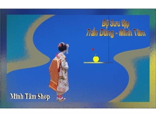 Bộ Sưu tập Trần Dũng - Minh Tâm Minh Tâm Shop 