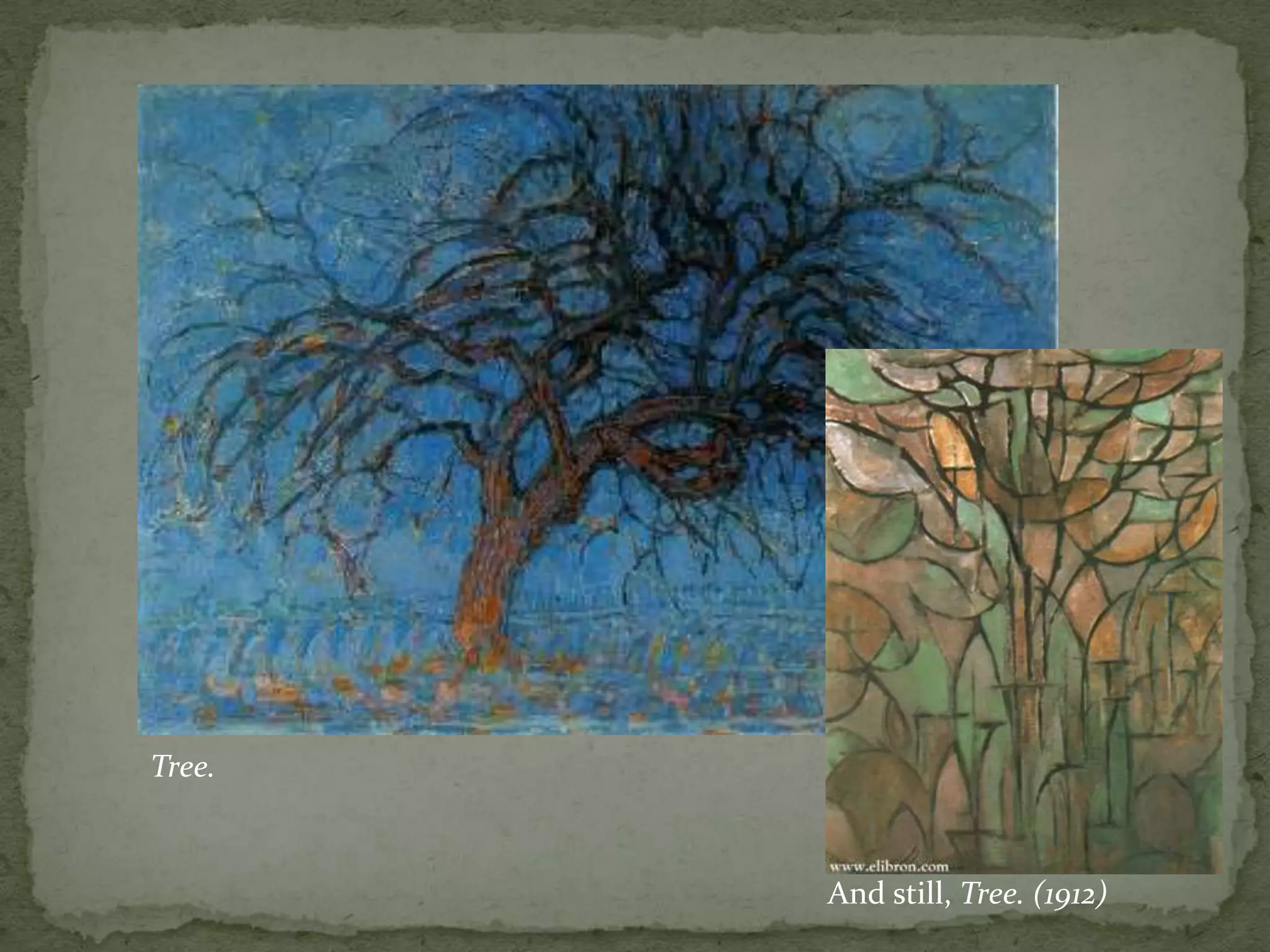 Tree.


        And still, Tree. (1912)
 