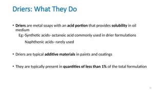 about Oil and Alkyd Paints mechanisms of oxidative drying.pptx