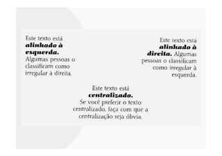 Princípios da
organização visual

Proximidade
 