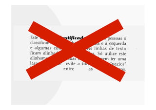 Princípios da
organização visual
 