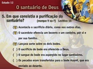 O Santuário de Deus - Ouvindo a Voz de Deus, Estudo Bíblico, Igreja Adventista
