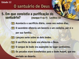 O Santuário de Deus - Ouvindo a Voz de Deus, Estudo Bíblico, Igreja Adventista