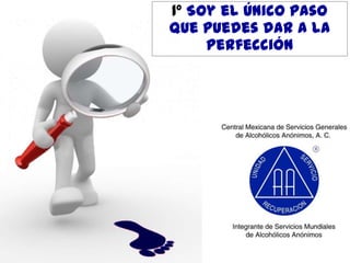 1º Soy el único paso
que puedes dar a la
perfección

 