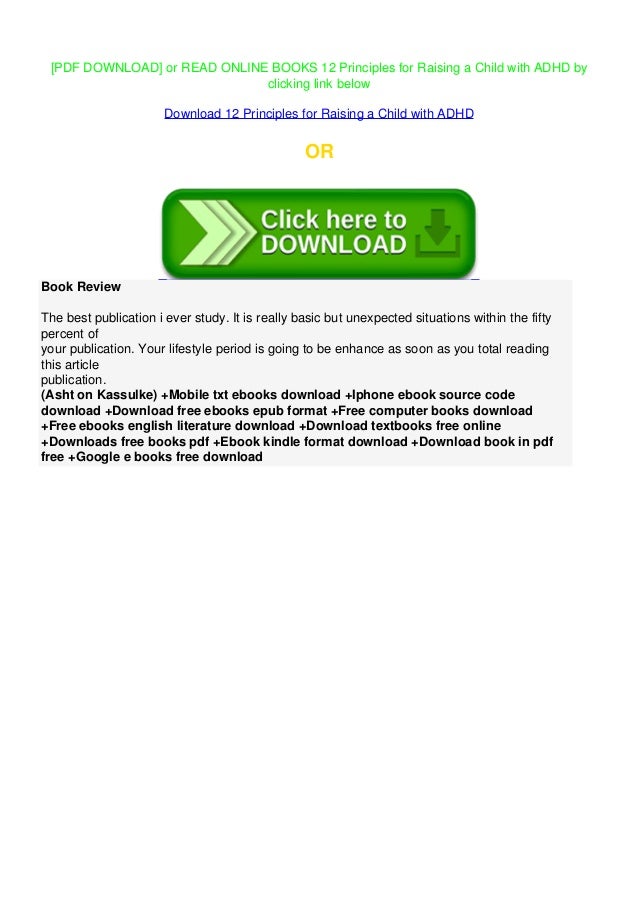 12 Principles For Raising A Child With ADHD Full acces