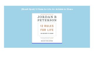 [EbooK Epub] 12 Rules for Life: An Antidote to Chaos
 