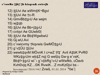 Prepared by Forkan Uddin
Mahmood
e¨vswKs ‡jb‡`‡b kixqvn& cwicvjb
26
12) ‡jUvi Ae wWm‡K¬Bgvi
13) ‡jUvi Ae †c­R
14) GmvBb‡g›U Ae wejm
15) wj‡qb
16) ‡jUvi Ae Bb÷j‡g›U
17) cvIqvi Ae GUwb©|
18) ‡jUvi Ae Bb‡WgwbwU
19) Gj.wU.Avi
20) c¨vwicvmy †kqvwis GwMÖ‡g›U
21) g¨v‡ÛU ‡jUvi
22) wewb‡qvM MÖvnK I c×wZ †f‡` AviI A‡bK PvR©
WKz‡g›Um wb‡Z nq| G wel‡q Gw·g e¨vsK,
Bb‡f÷‡g›U wi¯‹ g¨v‡bRg¨v›U wWwfkb, cÖavb
Kvh©vjq KZ…©K RvwiK…Z mvKz©jvi bs -
Investment/2014/442 ZvwiL 01.01.2014 `ªóe¨|
 