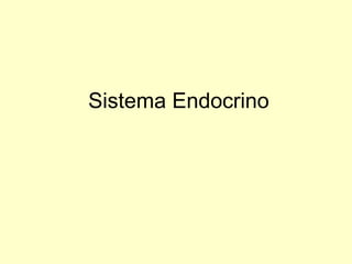 Sistema Endocrino 