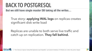 Proprietary and
• Many such settings are pre-deﬁned in our open-source
Chef cookbook for installing PostgreSQL from source...