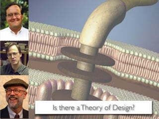 Is there a Theory of Design?
 
