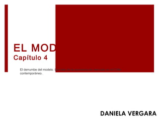 EL MODELO AL DIVÁN
Capítulo 4
 El derrumbe del modelo. La crisis de la economía de mercado en el Chile
 contemporáneo.




                                                         DANIELA VERGARA
 