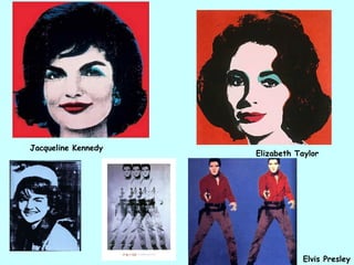 Jacqueline Kennedy
                     Elizabeth Taylor




                                 Elvis Presley
 