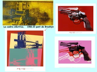 La cadira elèctrica.   1983.El pont de Brooklyn
 