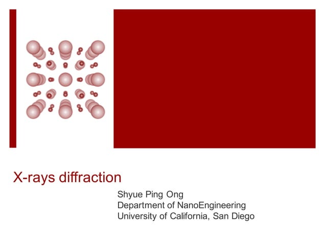 X-ray diffraction analysis of crystal structures | PPT