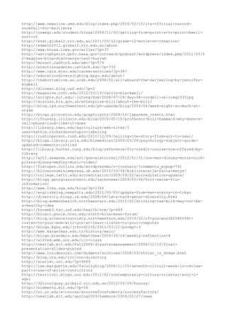 http://www.newsline.umd.edu/blog/index.php/2010/02/10/its-official-record-
snowfall-for-baltimore
http://oswego.edu/student/blogs/2008/11/02/getting-from-point-a-to-point-bwell-
sort-of
http://evat.global2.vic.edu.au/2011/05/12/grade-12-movie-on-creation/
http://edweth2011.global2.vic.edu.au/about
http://www.house.iowa.gov/miller/?p=37
http://astrophysics.gsfc.nasa.gov/outreach/podcast/wordpress/index.php/2011/03/0
2/maggies-blog-discoverys-last-hurrah
http://mozart.radford.edu/amc/?p=576
http://electionupdates.caltech.edu/?p=733
http://www.cals.wisc.edu/careerservices/?p=387
http://educationdiversityblog.mayo.edu/about/
http://thebottomline.as.ucsb.edu/2008/01/all-aboard-the-darjeeling-by-jennifer-
kimbell
http://dlcowan.blog.usf.edu/?p=2
http://magazine.cofc.edu/2012/03/19/calvin-blackwell/
http://scripts.mit.edu/~jotong/bnb/2008/07/18/day-38-cordell-ok/cimg2335jpg
http://discuss.bis.gov.uk/enterprise-bill/about-the-bill/
http://blog.ipd.northwestern.edu/ph-uganda/blog/2009/06/week-eight-so-much-at-
stake
http://blogs.princeton.edu/graphicarts/2008/10/japanese_crests.html
http://ifoundry.illinois.edu/blog/2010/05/10/professor-bill-hammack-why-does-a-
cell-phone-look-like-it-does
http://library.ndsu.edu/agriculture/web-sites/?
user=kathie.richardson&topic=labeling
http://rushinperson.rush.edu/2011/12/09/telling-the-story-from-air-to-zeal/
http://blogs.library.ucla.edu/biomedical/2009/03/26/psychology-subject-guide-
updated-comments-invited
http://library.hunter.cuny.edu/blog/reference/for-credit-course-now-offered-by-
library
http://art2.sewanee.edu/art/guevaratorresj/2012/01/31/one-man-disney-movie-nick-
pitera-disney-medley-music-video/
http://fiatopen.rollins.edu/wordpressmu/r-journals/?comments_popup=741
http://bloceconomiaiempresa.ub.edu/2010/10/04/biblioteca-ja-falta-menys/
http://college.lattc.edu/accreditation/2009/09/22/accreditation-update/
http://blogs.georgiasouthern.edu/zachsnews/2009/05/06/h1n1-swine-flu-
information/
http://www.libs.uga.edu/blog/?p=1356
http://englishblog.newpaltz.edu/2011/05/03/update-from-ken-sterry-in-tokyo
http://diversity.blogs.ie.edu/2008/06/lets-talk-about-diversity.html
http://blog.womenshealth.northwestern.edu/2011/02/drinking-raw-milk-may-not-be-
a-healthy-idea
http://hscweb3.hsc.usf.edu/health/now/?p=449
http://biosci.poole.ncsu.edu/sixth-bioscenes-forum/
http://blog.scienceinsociety.northwestern.edu/2010/02/if-you-won%E2%80%99t-
listen-to-your-mom-will-you-at-least-listen-to-your-computer
http://blogs.bgsu.edu/jrford1120/2011/03/21/prompt-3
http://web.karaelmas.edu.tr/history/main/
http://blogs.brandeis.edu/bmatthew/2009/10/14/weekly-reflection-4
http://alfred.web.unc.edu/c/c-class
http://nextlab.mit.edu/fall2008/disastermanagement/2008/12/10/final-
presentation-slides-posted
http://www.insidesocal.com/dodgers/archives/2008/03/ethier_is_dodge.html
http://blog.uta.edu/lrc/con-directory
http://scarlet.unl.edu/?p=9689
http://law.marquette.edu/facultyblog/2008/11/15/seventh-circuit-week-in-review-
part-i-use-of-prior-convictions
http://territori.blogs.uoc.edu/2011/02/contemporasia-cultura-oriental-avui-i-
aqui
http://34lctorquay.global2.vic.edu.au/2012/05/09/hooray/
http://elements.mit.edu/?p=56
http://ni.oc.edu/e-course/ecourseforstudents/successfactors/
http://nextlab.mit.edu/spring2009/hammock/2009/02/27/news
 
