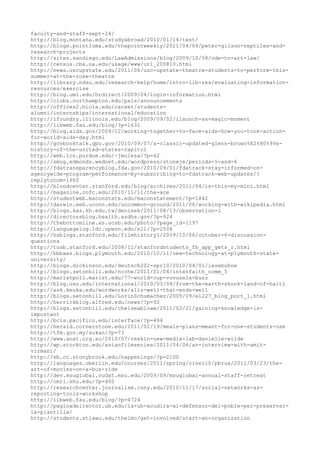 faculty-and-staff-sept-24/
http://blog.montana.edu/studyabroad/2010/01/14/test/
http://blogs.pointloma.edu/thepointweekly/2011/04/04/peter-gilson-reptiles-and-
research-projects
http://sites.sandiego.edu/LawAdmissions/blog/2009/10/08/ode-to-art-law/
http://census.cba.ua.edu/usage/www/url_200810.html
http://news.uscupstate.edu/2011/06/usc-upstate-theatre-students-to-perform-this-
summer-at-the-rose-theatre
http://library.ndsu.edu/research-help/home/intro-lib-res/evaluating-information-
resources/exercise
http://blog.uml.edu/hrdirect/2009/04/login-information.html
http://clubs.northampton.edu/pals/announcements
http://offices2.biola.edu/career/students-
alumni/internships/international/education
http://ifoundry.illinois.edu/blog/2009/09/02/ilaunch-as-magic-moment
http://libweb.fau.edu/blog/?p=1631
http://blog.aids.gov/2009/12/working-together-to-face-aids-how-you-took-action-
for-world-aids-day.html
http://govbooktalk.gpo.gov/2010/09/07/a-classic-updated-glenn-brown%E2%80%99s-
history-of-the-united-states-capitol
http://web.ics.purdue.edu/~jmulesa/?p=62
http://smog.edmonds.wednet.edu/wordpress/stoneje/periods-5-and-6
http://fdatransparencyblog.fda.gov/2010/09/01/fdatrack-stay-informed-on-
agencywide-program-performance-by-subscribing-to-fdatrack-web-updates/?
replytocom=1660
http://bloodcenter.stanford.edu/blog/archives/2011/04/is-this-my-mini.html
http://magazine.cofc.edu/2010/11/11/the-ace
http://studentweb.maconstate.edu/maconstatement/?p=1842
http://darwin.eeb.uconn.edu/uncommon-ground/2011/06/working-with-wikipedia.html
http://blogs.kas.kh.edu.tw/denisek/2011/08/13/observation-1
http://directorsblog.health.azdhs.gov/?p=924
http://thebottomline.as.ucsb.edu/photo/?page_id=1197
http://languagelog.ldc.upenn.edu/nll/?p=2504
http://hsblogs.stanford.edu/filmhistory1/2009/10/06/october-6-discussion-
questions
http://tusb.stanford.edu/2008/11/stanfordstudents_fb_app_gets_r.html
http://bbbaez.blogs.plymouth.edu/2010/10/11/new-technology-at-plymouth-state-
university/
http://blogs.dickinson.edu/deutsch202-spr10/2010/04/01/lesebuhne
http://blogs.setonhill.edu/ncche/2011/01/04/interfaith_comm_5
http://maristpoll.marist.edu/77-world-cup-vuvuzela-buzz
http://blog.usu.edu/international/2010/03/04/from-the-earth-shook-land-of-haiti
http://ask.keuka.edu/wordworks/alls-well-that-ends-well
http://blogs.setonhill.edu/LorinSchumacher/2005/09/el227_blog_port_1.html
http://herrickblog.alfred.edu/news/?p=92
http://blogs.setonhill.edu/chelseabloam/2011/02/21/gaining-knowledge-is-
important
http://bcis.pacificu.edu/interface/?p=494
http://herald.cornerstone.edu/2011/02/19/meals-plans-meant-for-one-students-use
http://tfm.gov.my/sukan/?p=73
http://www.anat.org.au/2010/07/reskin-new-media-lab-danielle-wilde
http://wp.stockton.edu/asianfilmseries/2011/04/06/an-interview-with-amit-
virmani/
http://sb.cc.stonybrook.edu/happenings/?p=2100
http://languages.oberlin.edu/courses/2011/spring/cine110/pbrua/2011/03/23/the-
art-of-movies-on-a-bus-ride
http://dev.msuglobal.vudat.msu.edu/2009/09/msuglobal-annual-staff-retreat
http://cmri.shu.edu/?p=400
http://researchcenter.journalism.cuny.edu/2010/11/17/social-networks-as-
reporting-tools-workshop
http://libweb.fau.edu/blog/?p=4724
http://paginadelrector.ub.edu/la-ub-acudira-al-defensor-del-poble-per-preservar-
la-plantilla/
http://students.stlawu.edu/thelmo/get-involved/start-an-organization
 