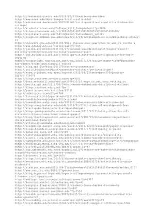 http://cfaalearning.etsu.edu/2011/02/03/beside-or-besides/
http://www.snes.edu/docs/images/trial-cialis.html
http://admissions.keuka.edu/2009/04/07/is-it-possible-to-get-it-all-done-in-
college/
http://students.brown.edu/College_Hill_Independent/?p=3606
http://sites.chaminade.edu/c1/%E6%A0%A1%E5%9B%AD%E5%9C%B0%E5%9B%BE/
http://digitalart.uncg.edu/545/mjbrown/?attachment_id=321
http://blogs.columbian.gwu.edu/smpa/2010/04/22/graduation-is-approaching-on-may-
15
http://china121.gmu.edu/2011/03/2011-chinese-new-year/chen-mo-and-li-runzhe-1
http://www.idukay.edu.ar/dirinicial/?p=369
http://janlee.world.edu/2011/06/07/canadas-awardwinning-st-eugene-resort-
striving-promote-ecology-cultural-awareness-golf/
http://www.mydigitallife.info/tenclips-ultimate-mutiple-clipboards-for-text-
copying
http://mondaynight.journalism.cuny.edu/2010/11/24/eagle-street-farm-prepares-
for-winter/kraft_anniearugula_edited
http://blog.epa.gov/blog/2011/05/dc-environmentors/
http://world.edu/banned-book-awareness-catcher-rye-jd-salinger/
http://ecee.colorado.edu/wpmu/naponet/2010/09/02/december-2009january-
2010/p1010075
http://blogs.archives.gov/prologue/?p=5551
http://jerz.setonhill.edu/weblog/2008/10/10_ways_to_get_your_writing_ou
http://berita.upi.edu/2011/05/09/hut-menwa-mahawarman-batalyon-xi-khidmat
http://blogs.chatham.edu/grad/?p=13
http://gazette.gmu.edu/articles/15711
http://cobblog.cord.edu/?p=4766
http://financialaid.blogs.ie.edu/2011/09/07/scholarship-rounds-for-bachelor-
degree-candidates-september-2012-intake/
http://nowandthen.ashp.cuny.edu/2009/01/when-can-outsider-art-come-in/
http://blogs.oregonstate.edu/uhds/2011/01/27/in-times-of-worship-and-fear
http://startup.berkeley.edu/dialogues/benparr
http://blogs.georgiasouthern.edu/zachsnews/2010/07/23/story-of-author-of-
statesboro-blues-comes-home/comment-page-1
http://blog.thechicagoschool.edu/laocstart/2009/05/04/academic-department-
chairs-and-lead-faculty/
http://attic.ist.unomaha.edu/blogs/naga/about
http://blsciblogs.baruch.cuny.edu/warlit/2010/12/04/research-paper-proposal/
http://blogs.brandeis.edu/globalbrandeis/2010/07/12/finally-il-palio
http://aebaile2.blog.usf.edu/?p=10
http://safetymanagement.eku.edu/admissions/financial-aid/eligibility
http://alumni.blog.gustavus.edu/2007/03/01/alumni-awards-announced-2/
http://cahnrsnews.wsu.edu/2003/04/17/conference-ag-biotechnology-at-a-crossroad
http://charles.plemons.blog.wku.edu/2007/04/19/the-dragon-dies/
http://lis7440.slis.wayne.edu/ab5395/?page_id=87
http://hop.dartmouth.edu/news/dramatically-intense-new-take-on-shakespearean-
tragedy-by-obie-winning-theater-company
http://iconnect.atsu.edu/?p=1670
http://blogs.loc.gov/law/2010/12/human-rights-day-at-the-law-library
http://eecsblogs.mit.edu/blog/ttulabandhula/2010/02/24/activities-for-grad-
students-1
http://siskiyou.sou.edu/2011/04/25/dude-where%25E2%2580%2599s-my-bike/dsc_0107
http://www.cec.fiu.edu/2010/07/promotions
http://blog.daymarcollege.edu/daymar-college-newport-presents-the-personal-
fitness-training-program
http://weblogs.jomc.unc.edu/talkingbiznews/?p=1907
http://foundintranslation.berkeley.edu/?p=81
http://gargoyle.flagler.edu/2008/11/student-loans-harder-to-come-by
http://timesync.gmu.edu/wordpress/?p=447
http://davidsonjournal.davidson.edu/?p=1510
http://herald.cornerstone.edu/2009/04/17/faculty-notebook-be-a-candlestick-
maker-graduate/
http://courseblog.cs.princeton.edu/spring07/wws528f/?p=79
http://digilib.bu.edu/w/docs/html/soft/microsoft-mappoint-2006-europe.html
 