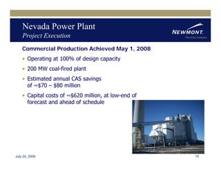 newmont mining Q22008EarningReleaseFINAL81508