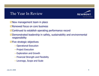 newmont mining Q22008EarningReleaseFINAL81508