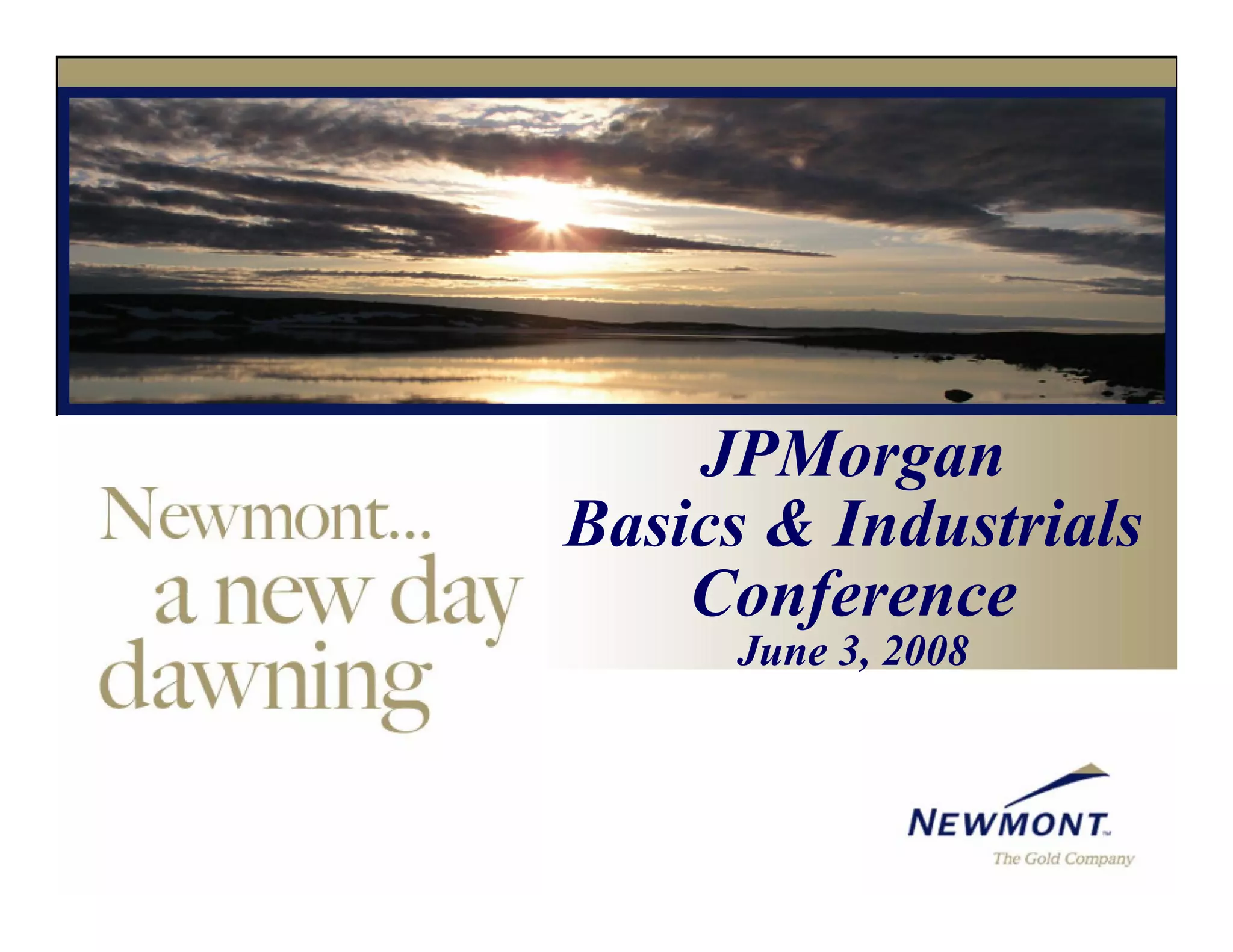 newmont mining June_JPMorgan_Conference_Final