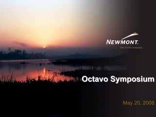 Octavo Symposium

         May 20, 2008
 