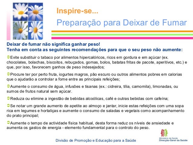 As posições frescas sobre isso que deixaram de fumar