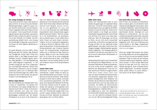Zielgruppen




Die richtige Strategie als Freistoss            dass eine Marke wie porsche zunehmend            DINKs dürfen dösen                            Alle wollen öfter mal was Neues
Nicht alles Schlichte ist gut, aber Gutes ist   bewusst auf ihre homosexuelle Kundschaft         Neben den Homosexuellen gibt es noch          Viele Firmen sind äusserst zurückhaltend,
stets schlicht. So ist auch eine der ältesten   setzt. Noch früher haben Vertreter der Reise-    weitere Gruppierungen mit speziellen Reise-   wenn es darum geht, ein vermeintlich kont-
Marketingstrategien eigentlich ganz sim-        branche (zum Beispiel american airlines,         wünschen. Einzelne Ferienanbieter zielen      roverses Kundensegment anzuvisieren. Denn
pel: Nischen ausmachen und erschliessen.        das zu kuoni gehörende pink cloud und            beispielsweise auch auf sogenannte DINKs      es bestehen Bedenken, dass eine bestimmte
Clever umgesetzt, lässt der Erfolg nicht auf    hotelplan) das Potenzial des LGBT-Marke-         (Double Income No Kids) ab. Diese Kund-       Ausrichtung die Marke als Ganzes (negativ)
sich warten. Einem spezifischen Kunden-         ting entdeckt. Denn Schwule haben eigene         schaft besteht in der Regel aus einkom-       beeinflussen könnte. Überlegt sich zum
segment genau das anzubieten, was seinen        Bedürfnisse beim Reisen. Fährt ein Schwu-        mensstarken Doppelverdienern ohne Kinder      Beispiel ein Unternehmen, sich auf eine
Bedürfnissen entspricht, gleicht schliess-      ler in die Sommerferien, um abzufeiern,          und zeichnet sich durch eine hohe Kauf-       schwule Kundschaft auszurichten, kommen
lich einem Elfmeter im Fussball. Die Her-       wird er abends kaum in einer Heten-Disco         kraft aus. Sehr oft bevorzugen sie Ferien     schnell Befürchtungen auf, dass in der Fol-
ausforderung besteht darin, eine bislang        voller Frauen auf seine Kosten kommen.           an Orten, wo sie nicht durch sirenenhaft      ge die gesamte Produktpalette als schwul
vernachlässigte Zielgruppe auszumachen          Folglich ist er auf Urlaubsorte angewiesen,      schreiende, unermüdlich quengelnde oder       angesehen wird. Doch aus Erfahrung sind
und diese mit dem eigenen Marketing zu          in denen er Discos für Männer findet. Und        freudig mit Brei um sich werfende Kinder      solche Zweifel in der Regel unbegründet,
erreichen.                                      dazu Schwulenbars, Schwulenrestaurants,          gestört werden, die zudem meist schon früh-   wie die Beispiele porsche, american airlines
                                                Schwulenstrände usw. Einzelne Destina-           morgens loslegen. Deshalb werden spezielle    und hotelplan zeigen.
Ein gutes Beispiel sind die lgbts. Diese        tionen mit entsprechender Infrastruktur          Hotels angeboten, die entweder gänzlich
Abkürzung steht für Lesbian, Gay, Bisexual      haben sich zu Zielorten für Gay-Travel ent-      kinderfrei sind oder wo zumindest nur Kin-    Ohne den nötigen Mut kommt man selten
und Transgender. Immer mehr Firmen ent-         wickelt. Wobei es auch hier Unterschiede         der ab einem bestimmten Mindestalter zu-      zum Erfolg. Wieso sich als Heizungsanbieter
decken diese in der Regel äusserst kauf-        gibt. So ist Ibiza, wo es einen ausgepräg-       gelassen werden.                              also nicht auch einmal als warmen Partner
kräftigen Kunden. Experten gehen davon          ten Schwulentourismus gibt, eine Billig-                                                       anpreisen? Oder ein Auto auf den entspre-
aus, dass weltweit 5 –10 % der Bevölkerung      destination, die eine völlig andere Schicht      Selbstverständlich gibt es auch ausserhalb    chenden Kanälen damit bewerben, dass es
dem LGBT-Segment angehören. In der              von Schwulen anspricht als beispielsweise        der Reisebranche Möglichkeiten, ein be-       seine Kunden in Fahrt bringt? Manchmal
Schweiz entspricht das einer Zielgruppe         Mykonos.                                         stimmtes Zielpublikum direkt anzusprechen.    braucht es dazu gar nicht viel. Unter Um-
von rund 600’000 Personen. Nimmt man                                                             Ist Ihnen schon einmal aufgefallen, dass      ständen genügt es, einen einzelnen Buch-
Deutschland, Österreich und die Schweiz         Lesben lieben Lesen                              während der Werbepausen eines auf ein         staben wegzulassen. So werden beispiels-
zusammen, teilen rund 7,3 Millionen Men-        Überhaupt ist homosexuell nicht gleich           eher weibliches Publikum ausgerichteten       weise «public affairs» zu «pubic affairs».1
schen die Orientierungen der lgbts. Dies        homosexuell. Lesben haben ein ganz an-           Films (pretty woman, bridget jones’s diary    Und schon ist der Name Programm.
entspricht der Einwohnerzahl der ganzen         deres Reiseverhalten als Schwule, und die        usw.) vor allem Produkte wie Damenbinden
Schweiz. Eine Randgruppe? Na ja.                Versuche einzelner Anbieter, diese beiden        und Kosmetik angepriesen werden? Eine
                                                Gruppen in einen Topf zu werfen, sind prak-      andere Strategie kann darin bestehen, ein
Männer mögen Marken                             tisch ausnahmslos gescheitert. Zum Bei-          Produkt, das vor allem von einem Geschlecht
Die hohe Kaufkraft der homosexuellen Com-       spiel ist ein klassisches Reiseziel für Schwu-   konsumiert wird, auch auf das andere aus-
munity ist unbestritten. Ein grosser Teil       le wie Gran Canaria nichts für Lesben, da        zurichten. So haftete der kalorienarmen
der Schwulen und Lesben verfügt über ein        diesen dort wenig bis nichts geboten wird.       Version von coca cola lange das Image eines
überdurchschnittlich hohes Einkommen.           Im Gegensatz zu Männern, die tendenziell         Frauengetränks an. Deshalb führte coca cola
Zudem zeichnen sich viele von ihnen             eher auf Promiskuität ausgerichtet sind,         als Ergänzung zu dem mit silberweiss          1
                                                                                                                                                   Falls es schon eine Weile her ist, seit Sie   american pie

durch eine hohe Markenaffinität und einen       suchen Lesben vermehrt Kultur, Natur, Er-        schimmernder Etikette beschrifteten coca      das letzte Mal gesehen haben, rufen wir Ihnen
grosszügigen Lebensstil aus. Vor diesem         holung und Ruhe. Weshalb sie beispiels-          cola light die männlich-schwarze Version      gerne in Erinnerung, dass «pubic» das englische Wort
Hintergrund ist es auch nicht erstaunlich,      weise gerne nach La Palma fahren.                coke zero ein. Mit durchschlagendem Erfolg.   für die anatomische «Scham» ist.




connected 08 01 | 2012                                                                                                                                                                              Seite 67
 